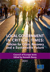 Local government in critical times: Policies for crisis, recovery and a sustainable future