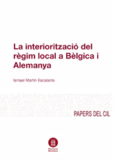 La interiorització del règim local a Bèlgica i Alemanya, Colección Papers del CIL - 5