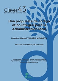 Códigos éticos integrales para la Administración local: retos y posibilidades